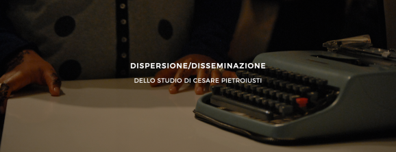 Dispersione/Disseminazione